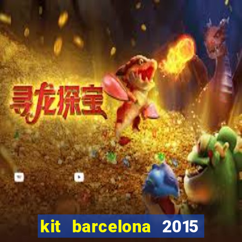 kit barcelona 2015 dls 19